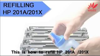 How to Refill HP 201A 201X Cartridges for HP M252 M252dw M252n MFP M277 M277dw M277n Printers [upl. by Sudnor]