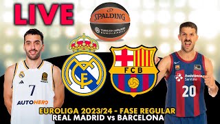 🔴 DIRECTO  REAL MADRID vs BARCELONA  EUROLIGA 202324  NARRACIÓN [upl. by Yajet914]