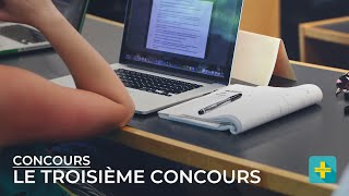 Le troisième concours  un bon plan [upl. by Ynahirb241]