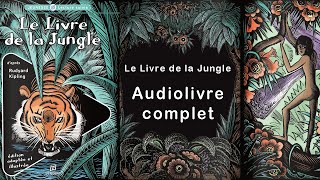 Le Livre de la jungle  COMPLET [upl. by Anerahs]