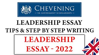 LEADERSHIP ESSAY with examples  TIPS amp STEP BY STEP WRITING  CHEVENING  It is imaginaryunreal [upl. by Persse461]