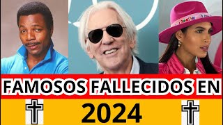 famosos que han muerto en 2024 [upl. by Etteniuqna]