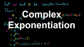 Complex Exponentiation [upl. by Saretta309]