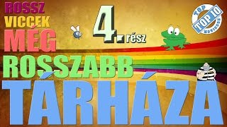 Rossz Viccek Még Rosszabb tárháza  4 RÉSZ [upl. by Anirat]