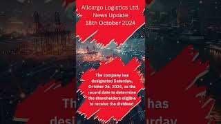 Allcargo Logistics Announces Dividend [upl. by Blanch316]