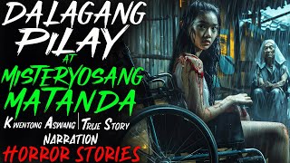 DALAGANG PILAY AT MISTERYOSANG MATANDA  Kwentong Aswang  True Story [upl. by Azeret840]