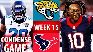 🁢 2016 🁢 JAX Jaguars  HOU Texans 🁢 Week 15 🁢 Condense Game [upl. by Hovey]