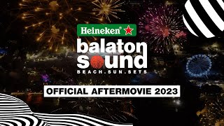 Official Aftermovie  Heineken Balaton Sound 2023 [upl. by Schechter190]