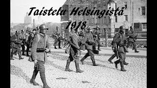 Sisällissota 1918  Taistelu Helsingistä [upl. by Harlene926]