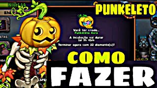 COMO FAZER O PUNKELETO NO MY SINGING MONSTERS [upl. by Sophia]