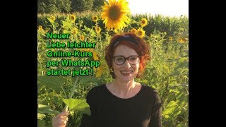 Lebe leichter OnlineKurs per WhatsApp [upl. by Zabrine]