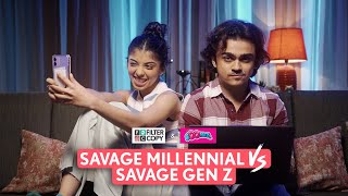 FilterCopy  Savage Millennial VS Savage Gen z  Ft Devishi Madaan ManishKharage amp Rohan Shah [upl. by Viviene]