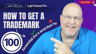 How to Get a Trademark for your Podcast or Channel Dos amp Donts [upl. by Aniar]