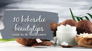 10 kokosolie beautytips [upl. by Kernan544]