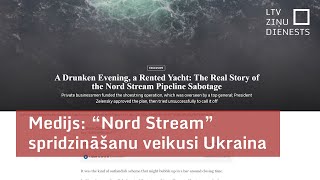 quotThe Wall Street Journalquot apgalvo – “Nord Stream” spridzināšanu veikusi Ukraina [upl. by Subir]