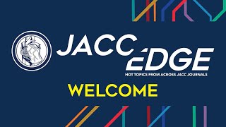 JACC Edge Podcast  Cardiology of Aging [upl. by Elbys872]