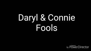 Daryl amp Connie Fools [upl. by Taft15]