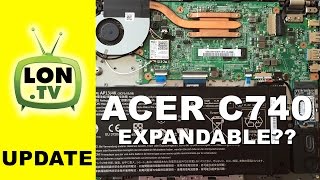 Acer c740  Upgrading  adding SSD storage is easy  RAM not so much [upl. by Edmondo]