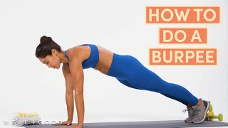 How To Do A Burpee  The Right Way  WellGood [upl. by Nee837]