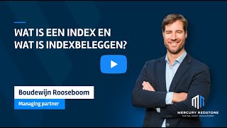 Wat is een index en wat is indexbeleggen [upl. by Nnaylloh]