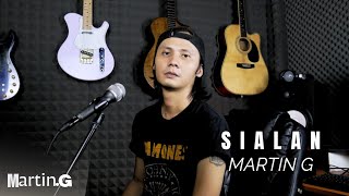 SIALAN  COVER BY MARTIN G Live Cover [upl. by Caresa]