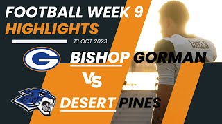 New 1 in the Nation  Bishop GormanNV vs Desert PinesNV Full Highlights [upl. by Ahsanat]