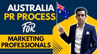 Australia PR Process for Marketing Professionals [upl. by Rapsac]