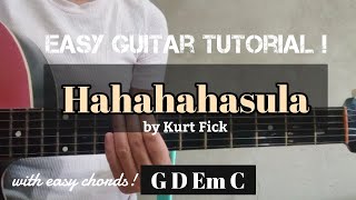 Hahahahasula by Kurt Fick  Easy Guitar Tutorial [upl. by Jar611]