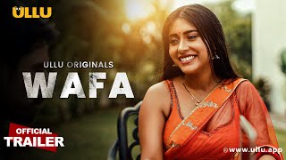 Wafa Extended Version  Official Trailer  Ullu Originals  Releasing On  26th January [upl. by Ashwin534]