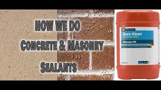 SIloxane PD How We Do Concrete amp Masonry Sealants [upl. by Barri264]