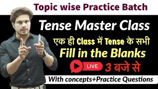 Tense की Complete Practice  Tense master class  by Jaideep sir [upl. by Gnal438]