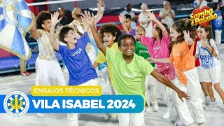 Unidos de Vila Isabel 2024  Ensaio Técnico COMPLETO [upl. by Anerres]