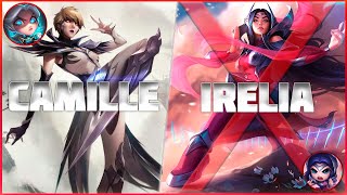 Como dominar a matchup CAMILLE VS IRELIA [upl. by Arod418]