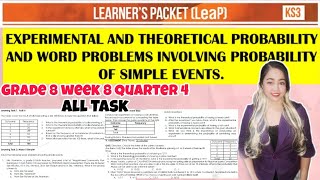 EXPERIMENTAL AND THEORETICAL PROBABILITY Grade 8 Week 8 All Task [upl. by Upshaw]