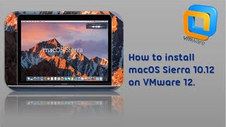 How to install MacOS Sierra on Vmware Workstation Pro 16  2022 latest updates [upl. by Nottus899]