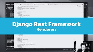 Django Rest Framework Renderers  DRF Tutorial  Part 6 [upl. by Piers316]