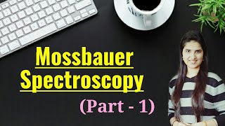 Isomeric Shift  Mössbauer Spectroscopy [upl. by Vassar]