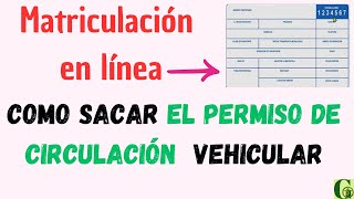 🚘cómo sacar el permiso de circulaciónmatriculación en LÍNEA🏍️permiso de circulacion vehicular 2024 [upl. by Sung]