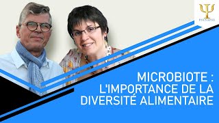 Diversifier ses aliments pour un Microbiote en pleine forme [upl. by Moriyama970]