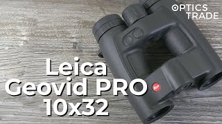 Leica Geovid Pro 10x32 Rangefinding Binoculars Review  Optics Trade Review [upl. by Edlun]