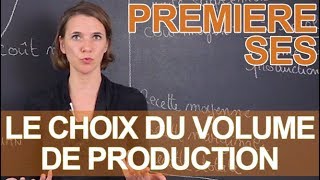 Le choix du volume de production  SES  1ère  Les Bons Profs [upl. by Assetak]