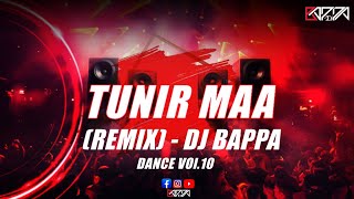 Tunir Maa Dance Remix DJ Bappa 2024  O Tunir Maa Bengali DJ Song 2024 [upl. by Abisha316]