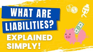 What are Liabilities Explained with Examples [upl. by Merridie]