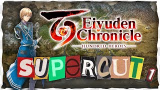 EIYUDEN CHRONICLE HUNDRES HEROES 👑  Supercut 1 [upl. by Jonah210]