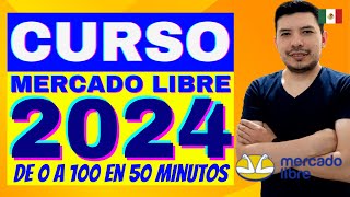 ¿Cómo vender en Mercado Libre CURSO COMPLETO 2024 ¡GRATIS por un Mercado Líder 🥇 [upl. by Ardnuasak913]