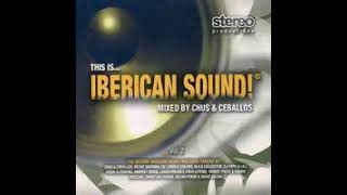 VA This Is Iberican Sound Vol 2  Mixed By Chus amp Ceballos 2003 [upl. by Doowle320]