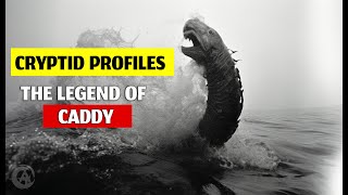 Cryptid Profiles Cadborosaurus quotCaddyquot  Sightings and Footage Deep Dive [upl. by Wootan]