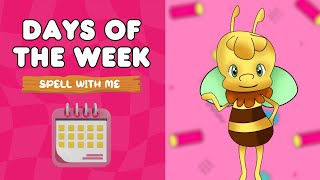 Days of the week  Learn with Arbee  Spell With Me [upl. by Filip]