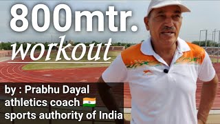 800m Workout in Hindi  800m Running tips  800m Training  by sai athletics coach Prabhu Dayal [upl. by Inej157]