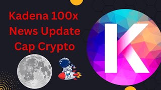 Kadena January 3rd News Update  100x Small market Cap crypto kadena kda [upl. by Oelgnaed104]